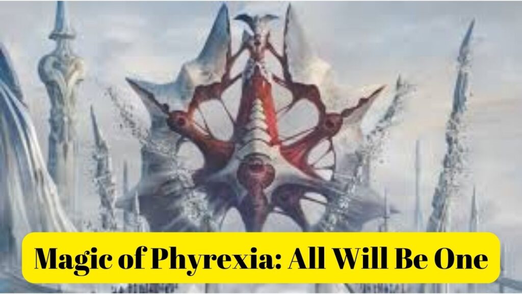 Magic of Phyrexia: All Will Be One​