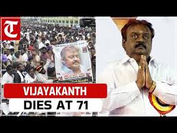 Vijayakanth dies at 71