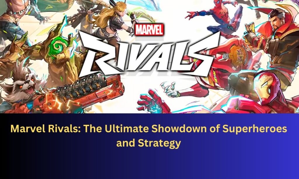 Marvel Rivals: The Ultimate Showdown of Superheroes and Strategy 3 What is Marvel Rivals?